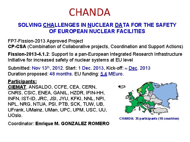 CHANDA SOLVING CHALLENGES IN NUCLEAR DATA FOR THE SAFETY OF EUROPEAN NUCLEAR FACILITIES FP