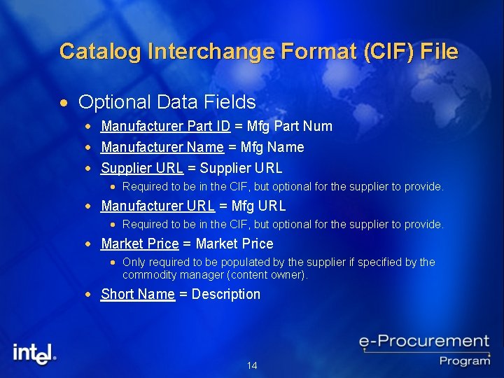 Catalog Interchange Format (CIF) File · Optional Data Fields · Manufacturer Part ID =