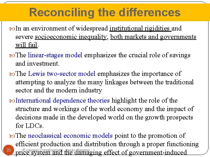 Reconciling the differences In an environment of widespread institutional rigidities and severe socioeconomic inequality,