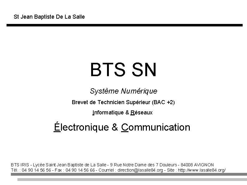 St Jean Baptiste De La Salle BTS SN Système Numérique Brevet de Technicien Supérieur