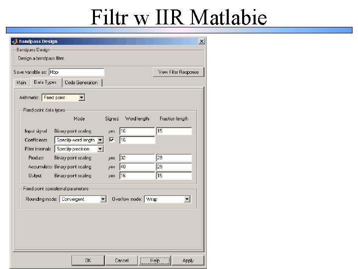 Filtr w IIR Matlabie 