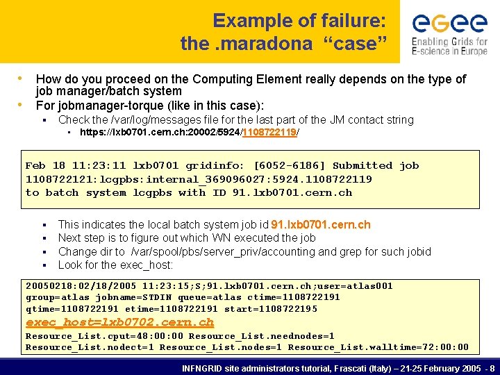 Example of failure: the. maradona “case” • How do you proceed on the Computing Example of failure: the. maradona “case” • How do you proceed on the Computing