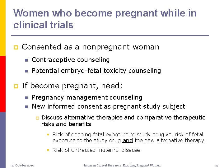 Women who become pregnant while in clinical trials p p Consented as a nonpregnant