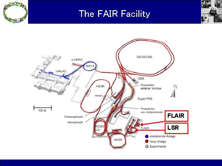 The FAIR Facility FLAIR LSR 