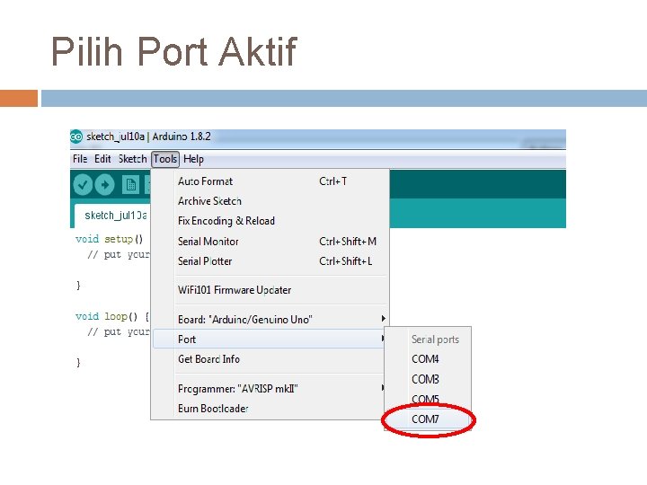 Pilih Port Aktif 