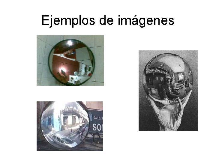 Ejemplos de imágenes 