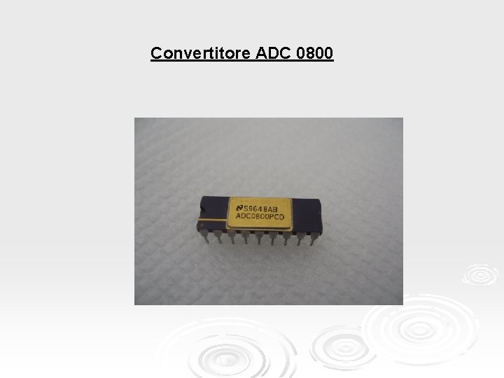 Convertitore ADC 0800 