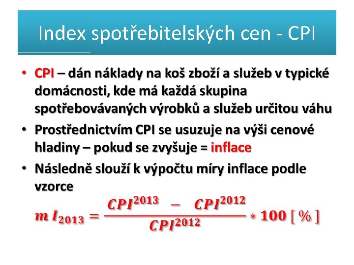 Index spotřebitelských cen - CPI • 