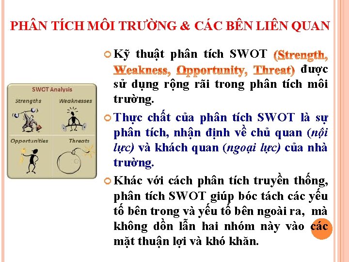 PH N TÍCH MÔI TRƯỜNG & CÁC BÊN LIÊN QUAN Kỹ thuật phân tích