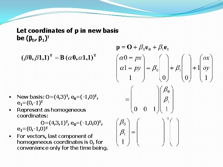 2 D Transformations 2 D Transformations What Is