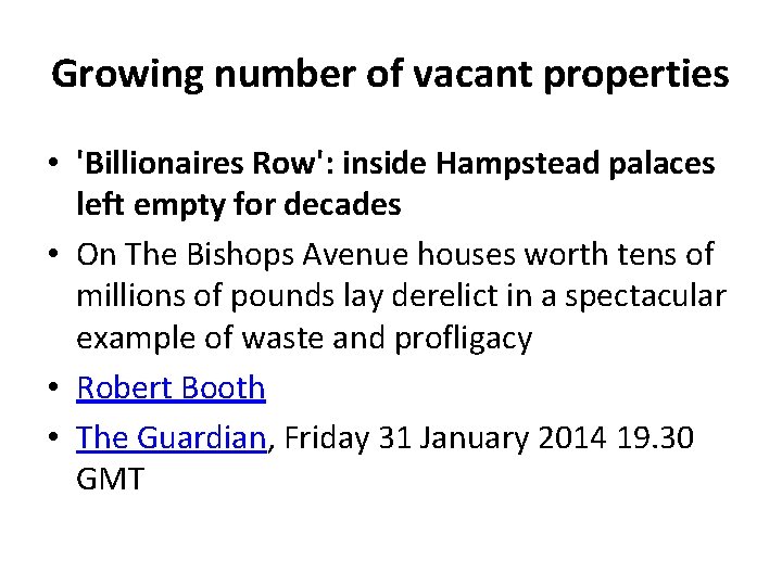 Growing number of vacant properties • 'Billionaires Row': inside Hampstead palaces left empty for