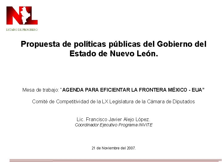 Propuesta de políticas públicas del Gobierno del Estado de Nuevo León. Mesa de trabajo: