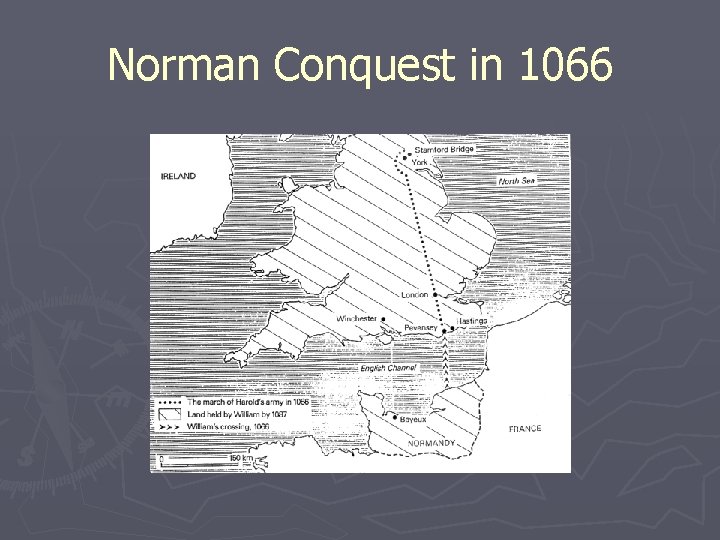 Norman Conquest in 1066 