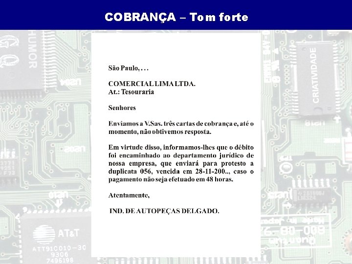 COBRANÇA – Tom forte 