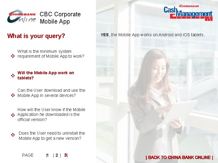 CBC Corporate Mobile App What is your query? v YES, the Mobile App works