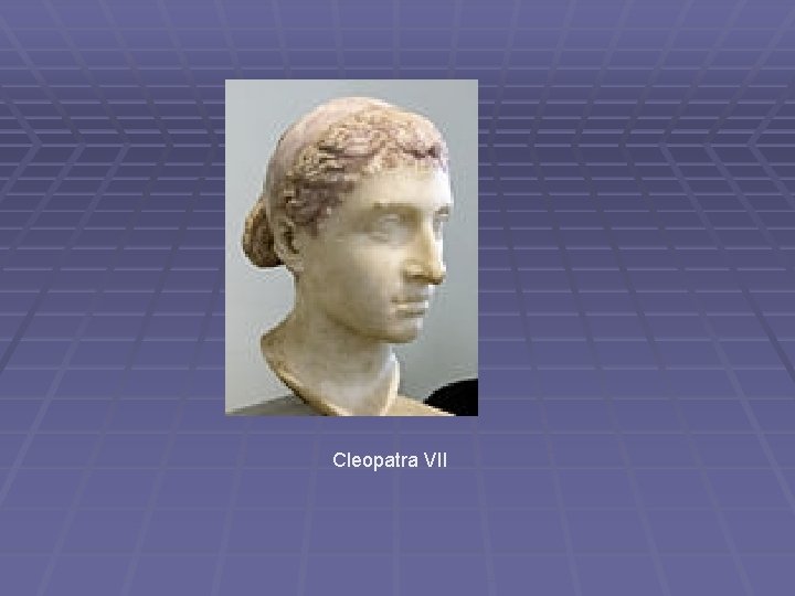 Cleopatra VII 