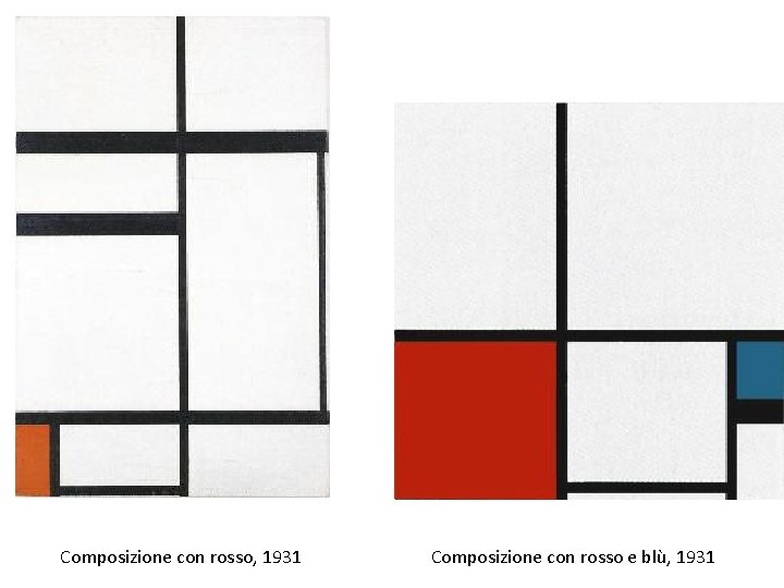 Composizione con rosso, 1931 Composizione con rosso e blù, 1931 