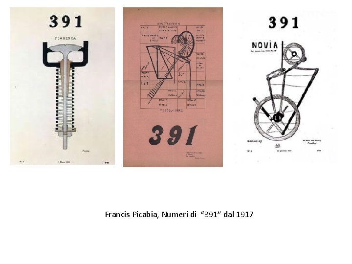 Francis Picabia, Numeri di “ 391” dal 1917 