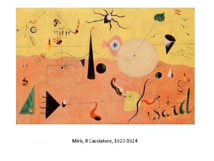 Mirò, Il Cacciatore, 1923 -1924 