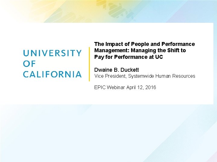 The Impact of People and Performance Management: Managing the Shift to Pay for Performance