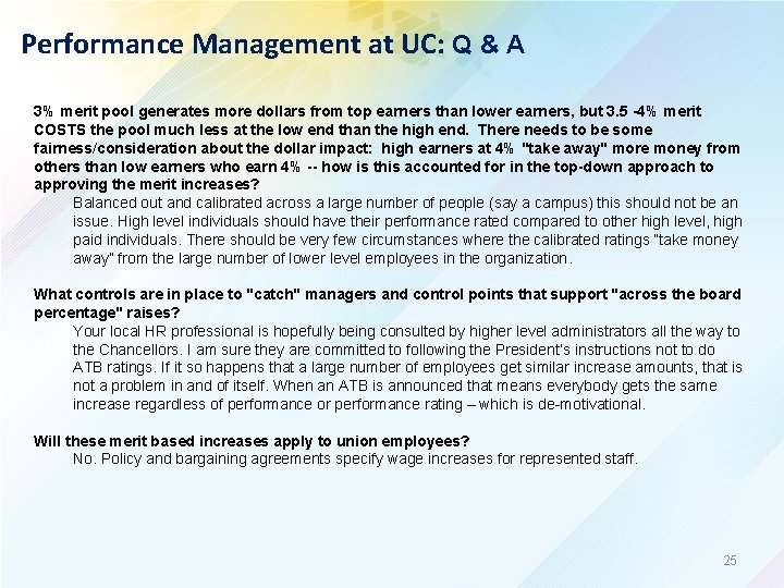Performance Management at UC: Q & A 3% merit pool generates more dollars from