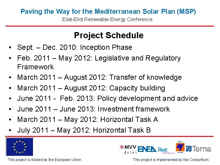 Paving the Way for the Mediterranean Solar Plan (MSP) Eilat-Eilot Renewable Energy Conference Project