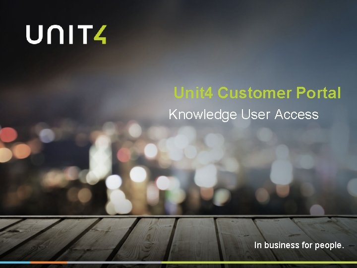 Unit 4 Customer Portal Knowledge User Access In business for people. 