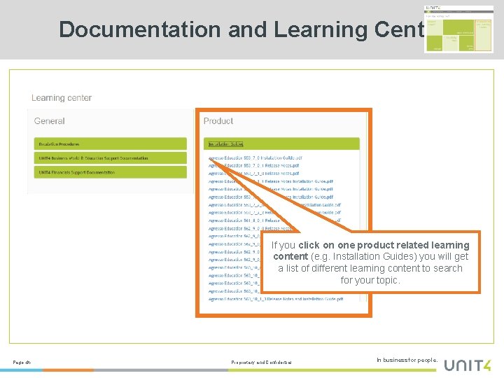 Documentation and Learning Centre If you click on one product related learning content (e.