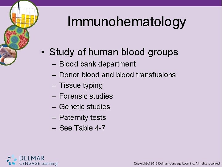 Immunohematology • Study of human blood groups – – – – Blood bank department