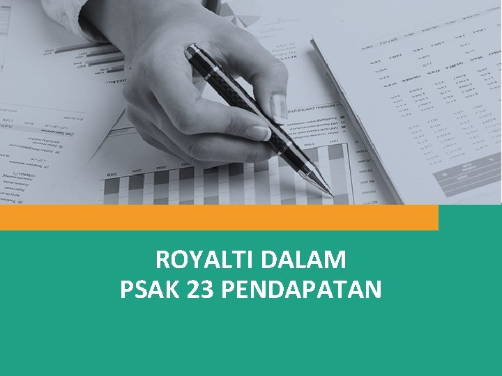 ROYALTI DALAM PSAK 23 PENDAPATAN 3 