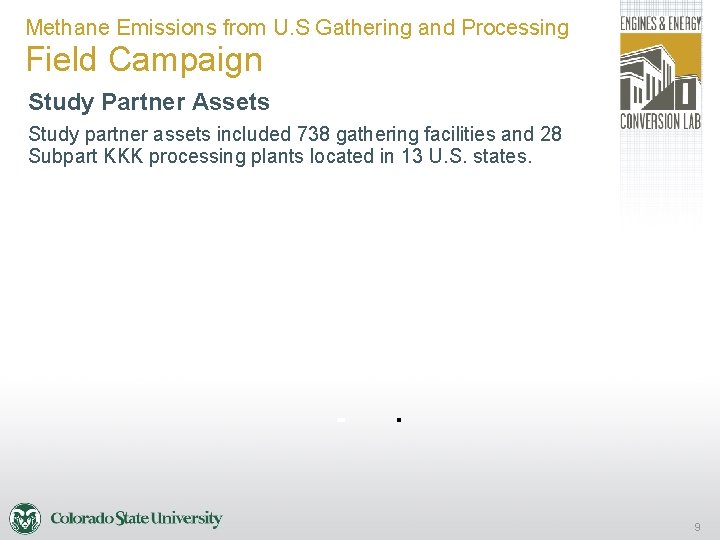 Methane Emissions from U. S Gathering and Processing Field Campaign Study Partner Assets Study