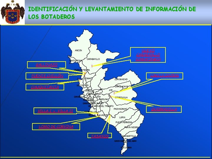 IDENTIFICACIÓN Y LEVANTAMIENTO DE INFORMACIÓN DE LOS BOTADEROS NUEVO CARABAYLLO (CARAPONGO) GALLINAZO PUENTE CHILLÓN