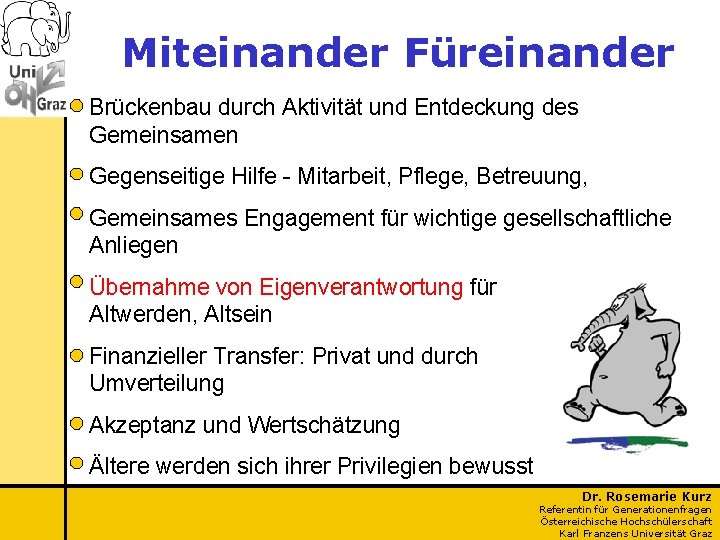 Miteinander Füreinander Brückenbau durch Aktivität und Entdeckung des Gemeinsamen Gegenseitige Hilfe - Mitarbeit, Pflege, Miteinander Füreinander Brückenbau durch Aktivität und Entdeckung des Gemeinsamen Gegenseitige Hilfe - Mitarbeit, Pflege,