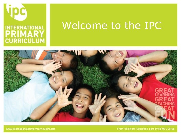 Welcome to the IPC 