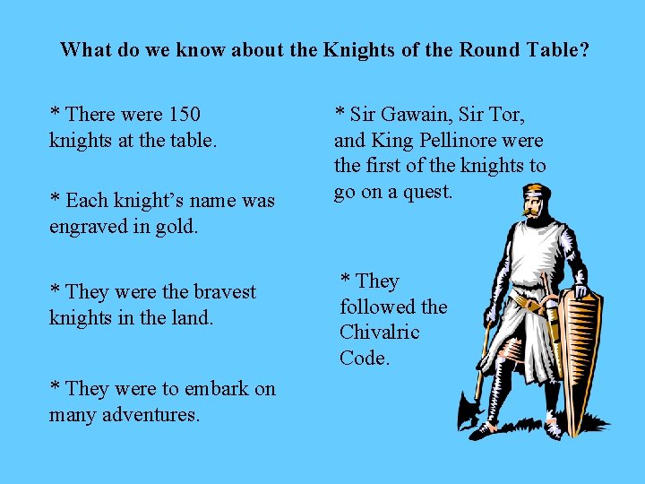King Arthur And The Knights Of Round, Gawain Knight Of The Round Table