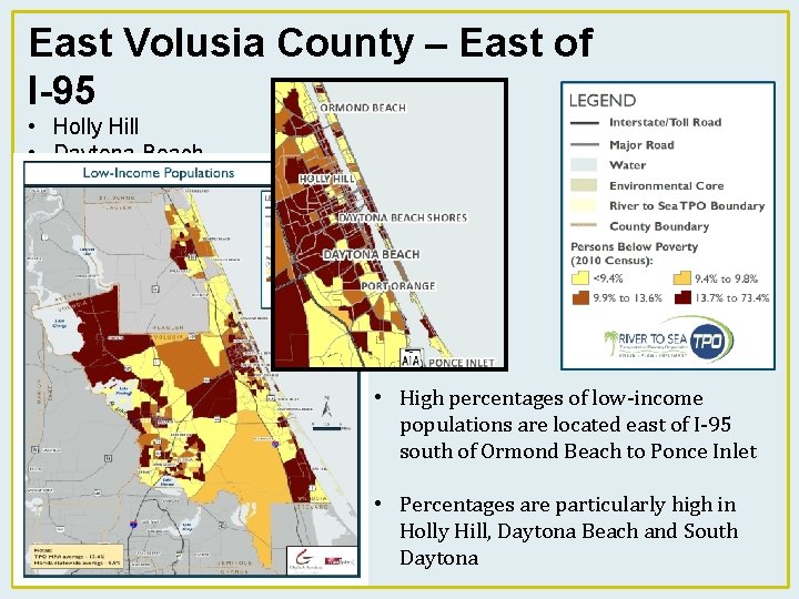 East Volusia County – East of I-95 • Holly Hill • Daytona Beach •
