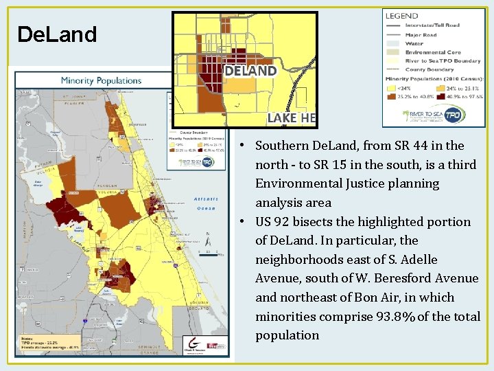 De. Land • Southern De. Land, from SR 44 in the north - to