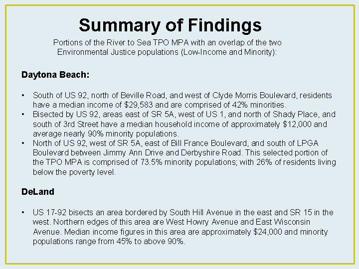 Summary of Findings Portions of the River to Sea TPO MPA with an overlap
