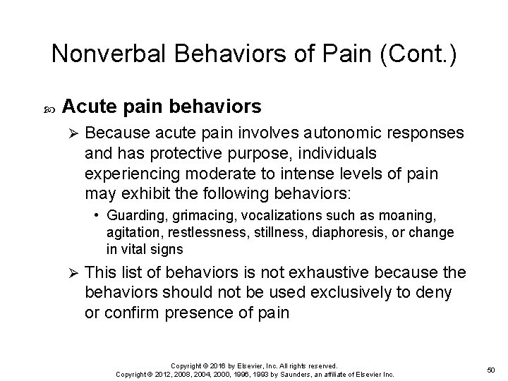 Nonverbal Behaviors of Pain (Cont. ) Acute pain behaviors Ø Because acute pain involves Nonverbal Behaviors of Pain (Cont. ) Acute pain behaviors Ø Because acute pain involves