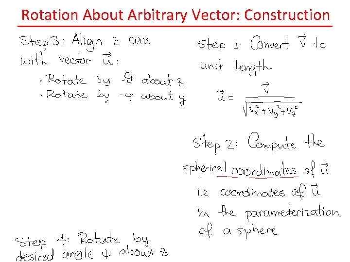 Rotation About Arbitrary Vector: Construction 