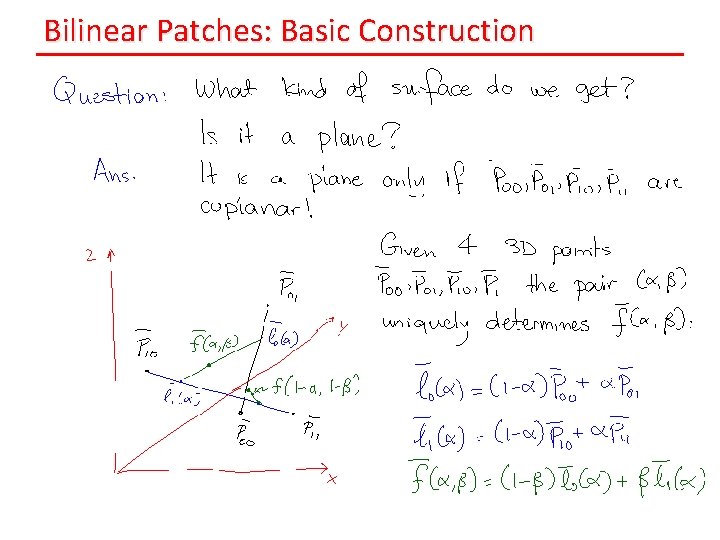 Bilinear Patches: Basic Construction 