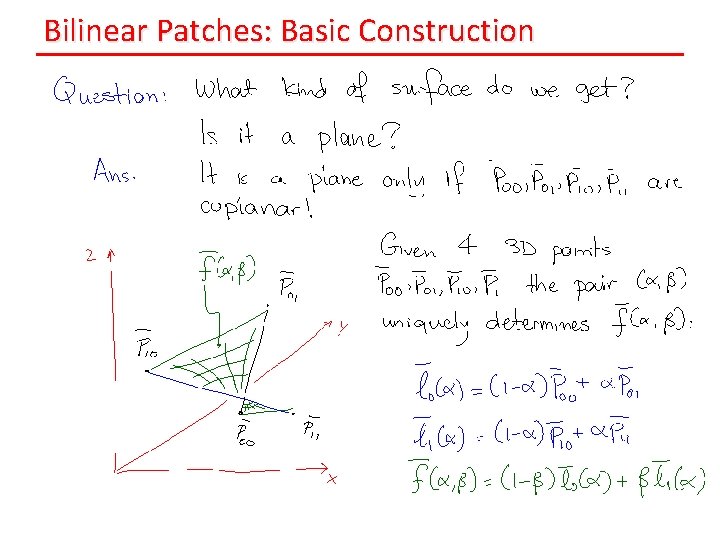 Bilinear Patches: Basic Construction 