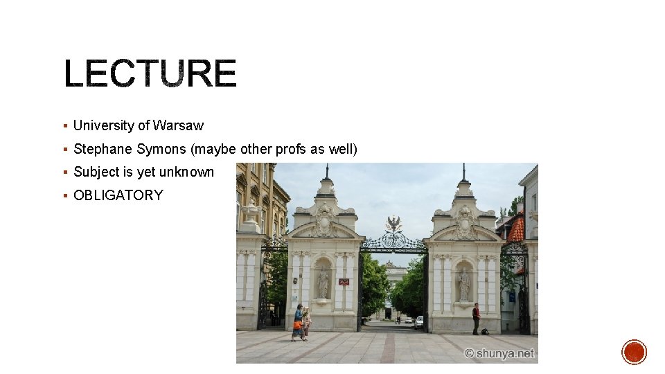 § University of Warsaw § Stephane Symons (maybe other profs as well) § Subject § University of Warsaw § Stephane Symons (maybe other profs as well) § Subject