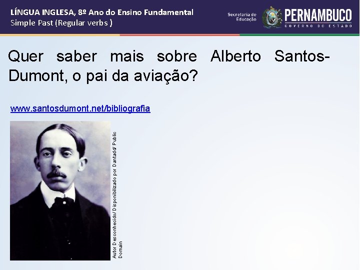 LÍNGUA INGLESA, 8º Ano do Ensino Fundamental Simple Past (Regular verbs ) Quer saber