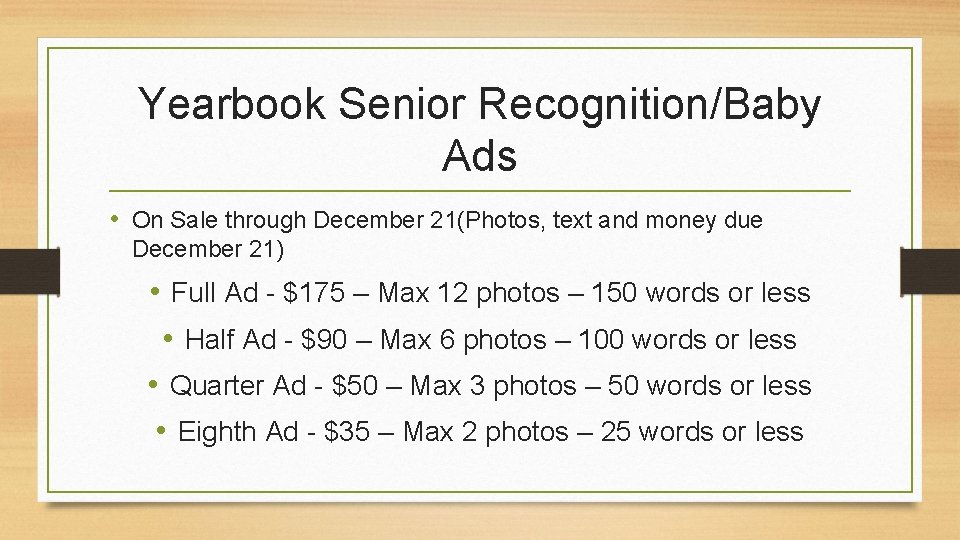 Yearbook Senior Recognition/Baby Ads • On Sale through December 21(Photos, text and money due