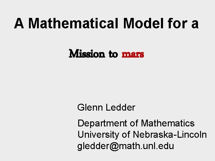 Lundin Math Model A Mathematical Model for a Mission to mars