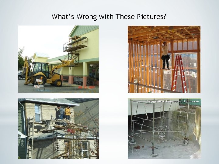What’s Wrong with These Pictures? What’s Wrong with These Pictures?