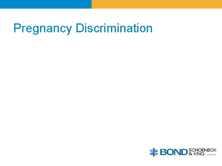 Pregnancy Discrimination 