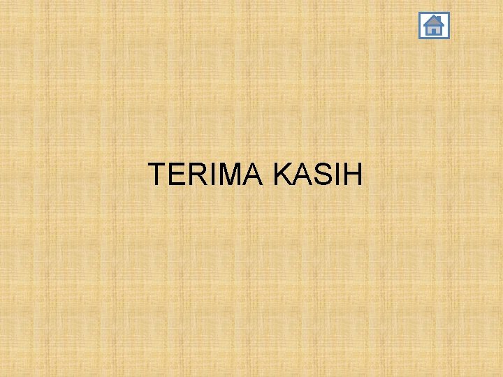 TERIMA KASIH 