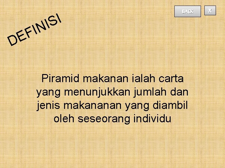 I S I N FI BACK DE Piramid makanan ialah carta yang menunjukkan jumlah